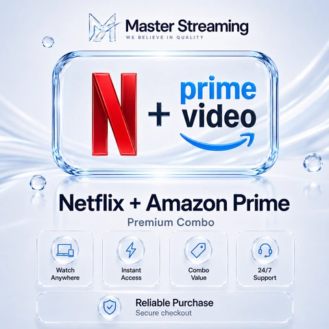 Netflix and Prime Video