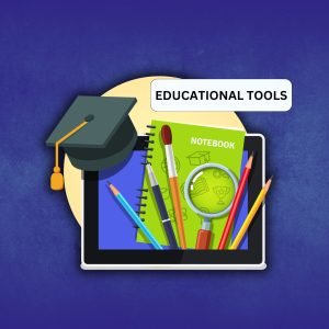 Educational Tools