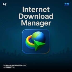 Internet Download Manager (IDM)